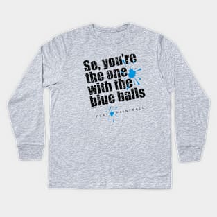 Blue Balls - paintball lover Kids Long Sleeve T-Shirt